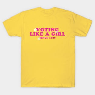 Vote Like a Girl T-Shirt